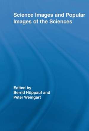 Science Images and Popular Images of the Sciences de Peter Weingart