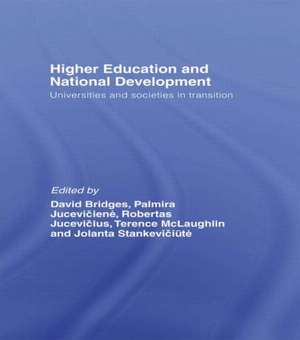 Higher Education and National Development de David Bridges