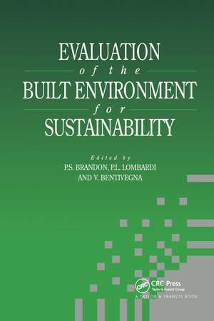 Evaluation of the Built Environment for Sustainability de Vicenzo Bentivegna