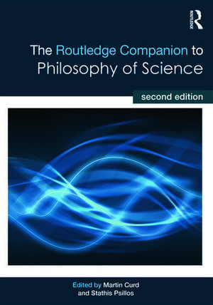 The Routledge Companion to Philosophy of Science de Stathis Psillos