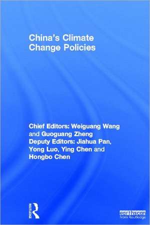 China's Climate Change Policies de Wang Weiguang