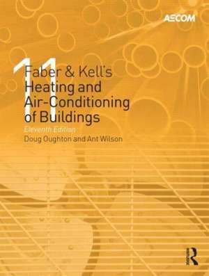 Faber & Kell's Heating and Air-Conditioning of Buildings de Doug Oughton