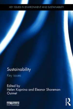 Sustainability: Key Issues de Helen Kopnina