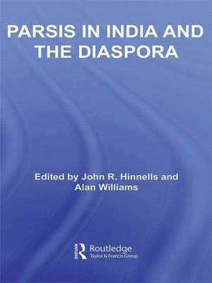 Parsis in India and the Diaspora de John Hinnells