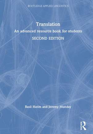 Translation: An advanced resource book for students de Basil Hatim