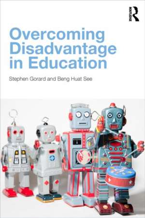 Overcoming Disadvantage in Education de Stephen Gorard