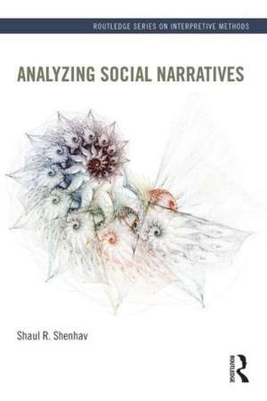 Analyzing Social Narratives de Shaul Shenhav