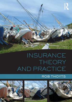 Insurance Theory and Practice and