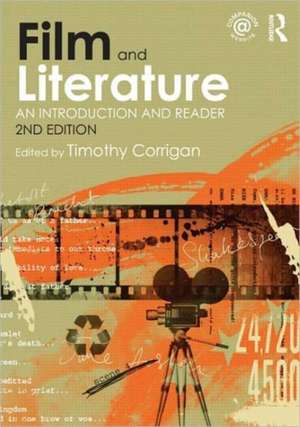 Film and Literature: An Introduction and Reader de Timothy Corrigan