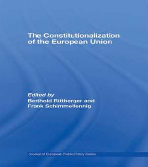 The Constitutionalization of the European Union de Berthold Rittberger