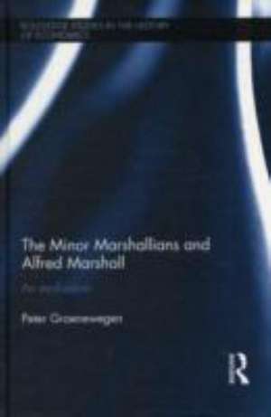 Minor Marshallians and Alfred Marshall: An Evaluation de Peter Groenewegen