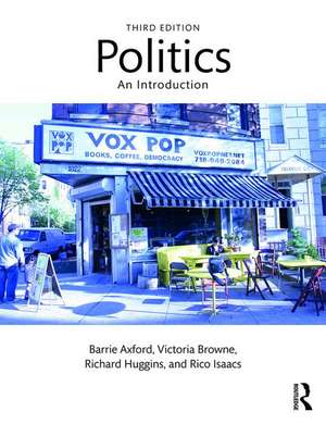 Politics: An Introduction de Barrie Axford