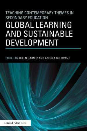 Global Learning and Sustainable Development de Helen Gadsby