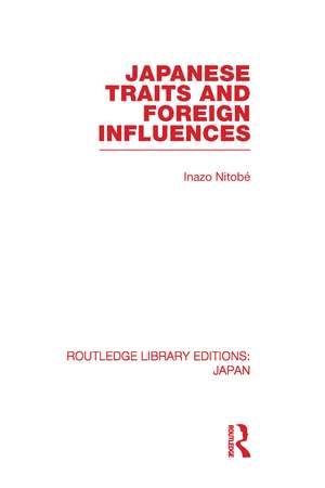 Japanese Traits and Foreign Influences de Inazo Nitobe