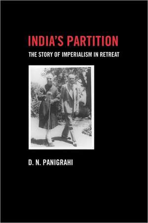 India's Partition: The Story of Imperialism in Retreat de D. N. Panigrahi