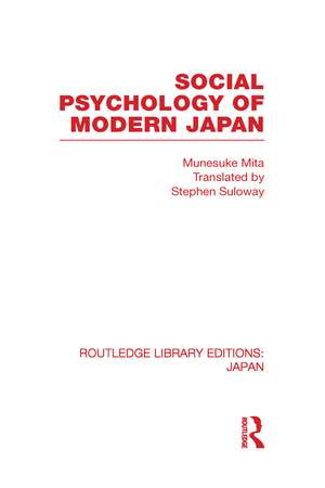 Social Psychology of Modern Japan de Munesuke Mita