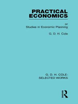 Practical Economics de G Cole