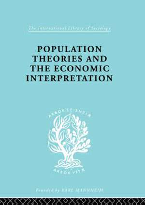 Population Theories and their Economic Interpretation de Sydney H. Coontz