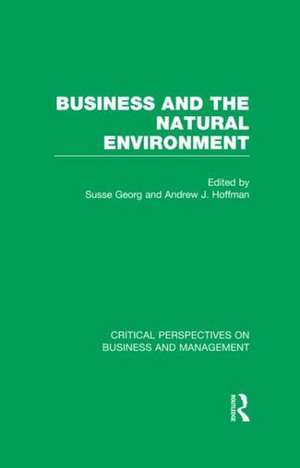 Business and the Natural Environment de Susse Georg