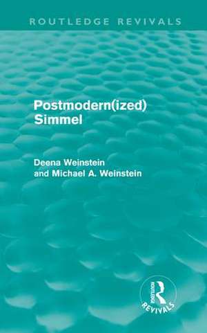 Postmodernized Simmel de Deena Weinstein