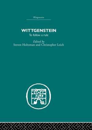 Wittgenstein: To Follow a Rule de S HOLTZMAN