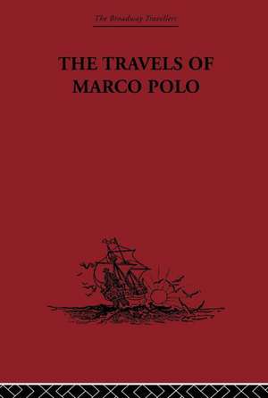 The Travels of Marco Polo de L. F. Benedetto