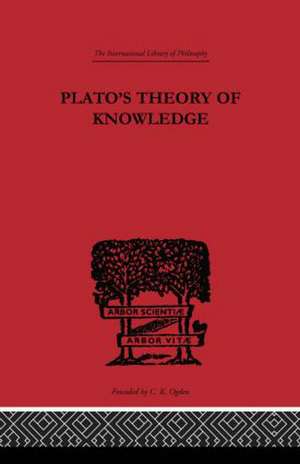 Plato's Theory of Knowledge de Francis MacDonald Cornford