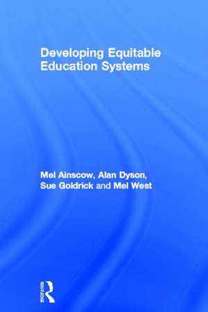 Developing Equitable Education Systems de Mel Ainscow