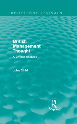 British Management Thought de John Child