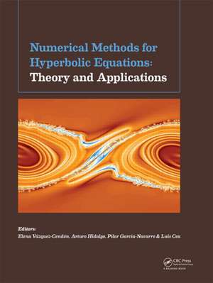 Numerical Methods for Hyperbolic Equations de Elena Vázquez-Cendón