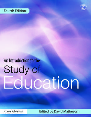 An Introduction to the Study of Education de David Matheson