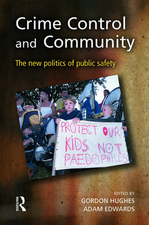 Crime Control and Community de Gordon Hughes