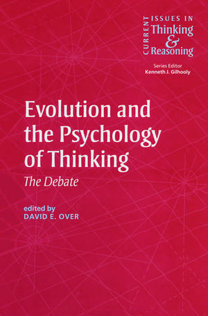 Evolution and the Psychology of Thinking: The Debate de David E. Over