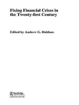 Fixing Financial Crises in the 21st Century de Andrew Haldane