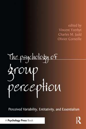 The Psychology of Group Perception de Vincent Yzerbyt