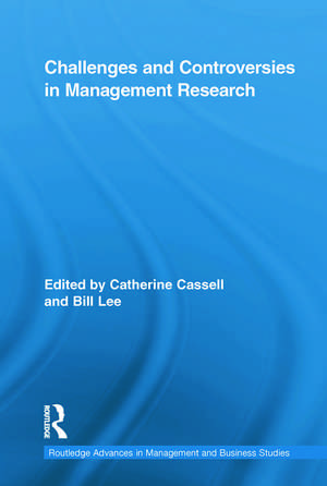 Challenges and Controversies in Management Research de Bill Lee