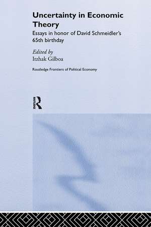 Uncertainty in Economic Theory de Itzhak Gilboa