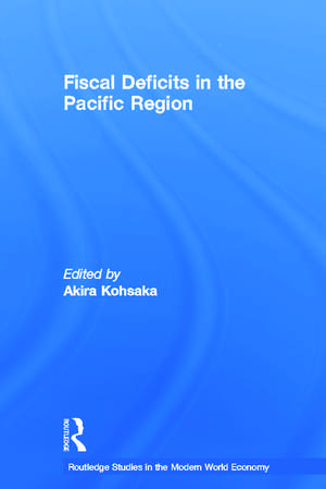 Fiscal Deficits in the Pacific Region de Akira Kohsaka