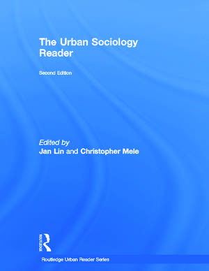 The Urban Sociology Reader de Jan Lin