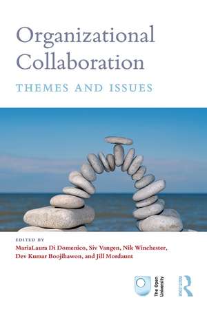 Organizational Collaboration: Themes and Issues de MariaLaura Di Domenico