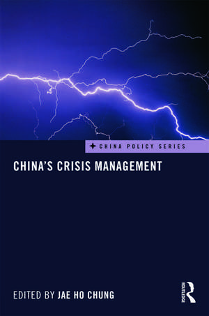 China's Crisis Management de Jae Ho Chung