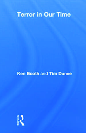 Terror in Our Time de Ken Booth