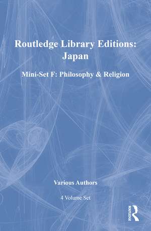 RLE: Japan Mini-Set F: Philosophy & Religion (4 vols) de Various