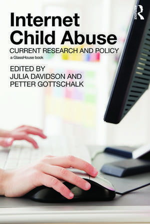 Internet Child Abuse: Current Research and Policy de Julia Davidson