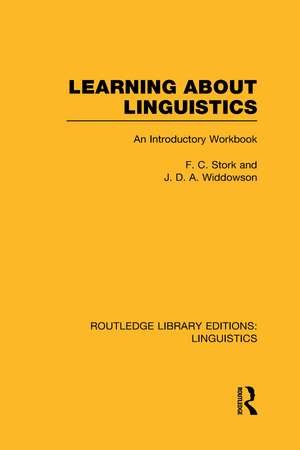 Learning about Linguistics (RLE Linguistics A: General Linguistics) de F.C. Stork