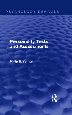 Personality Tests and Assessments de Philip E. Vernon