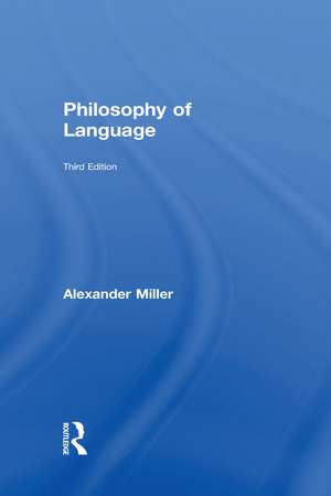 Philosophy of Language de Alexander Miller