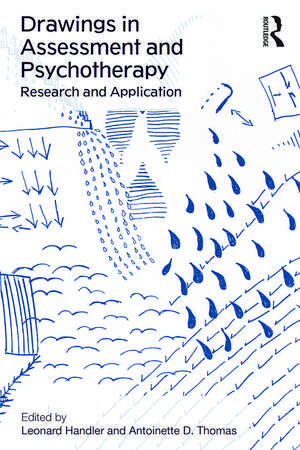 Drawings in Assessment and Psychotherapy de Leonard Handler