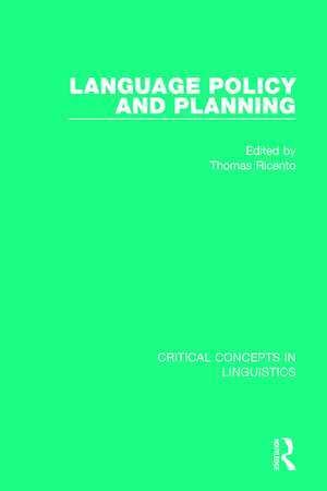 Language Policy and Planning: Volume III Language Policy in Education de Thomas Ricento