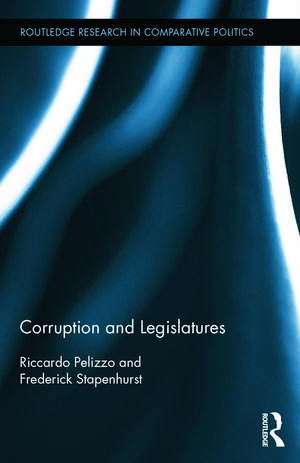 Corruption and Legislatures de Riccardo Pelizzo